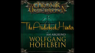 Die Chronik der Unsterblichen 01 Am Abgrund Wolfgang Hohlbein Hörbuch BQc5yS8A4A SQ [upl. by Wynnie]