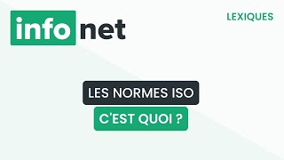 Les normes ISO cest quoi  définition aide lexique tuto explication [upl. by Englebert]