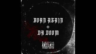 ZIGGO  BORN AGAIN  DOCTOR DOOM Official Audio [upl. by Ursuline]