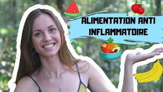 ALIMENTATION ANTI INFLAMMATOIRE  que fautil manger [upl. by Lekym862]