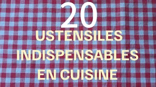 20 USTENSILES indispensables en cuisine 👀👍💖 [upl. by Aleda]