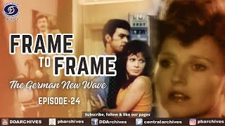 The German New Wave  Frame To Frame  Episode 24 [upl. by Outhe]