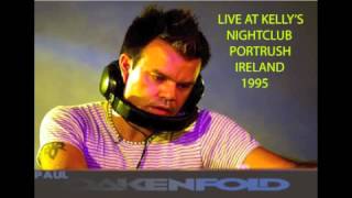 Paul Oakenfold  Live At Kellys Nightclub Ireland 1995 [upl. by Notsrik]