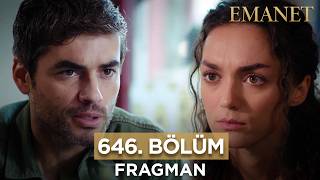 Emanet 646 Bölüm Fragmanı  16 Aralık Cumartesi emanet legacy [upl. by Nored]