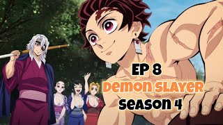 Demon slayer season 4 episode 8 English dub release date [upl. by Noived]