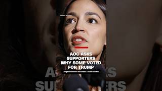 AOC asks supporters why some voted for Trump [upl. by Roda180]