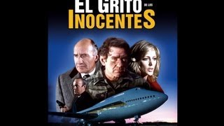 EL GRITO DE LOS INOCENTES CRY OF THE INOCENT 1980 Full movie Spanish Cinetel [upl. by Mcnelly62]