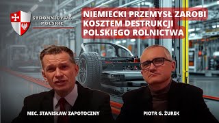 NIEMIECKI PRZEMYSŁ ZAROBI KOSZTEM DESTRUKCJI POLSKIEGO ROLNICTWA [upl. by Lion]