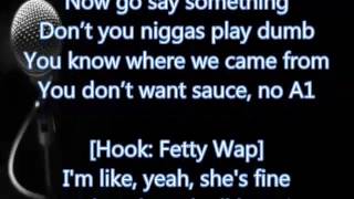 Fetty Wap  679 Lyrics [upl. by Gibb662]