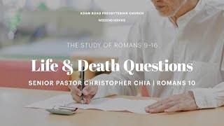 Life amp Death Questions Romans 10 – ARPC Weekend Service [upl. by Nylauqcaj397]