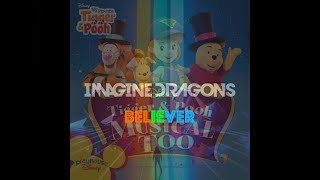 My Friends Tigger amp Pooh Tribute 2  Imagine Dragons  Believer [upl. by Nyroc251]