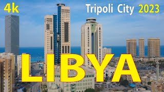 Tripoli City  Libya 4K By Drone 2023 [upl. by Bauer]