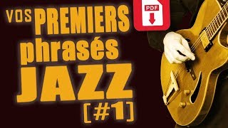 DEBUTER la GUITARE JAZZ 1 phrases blues  jazz PDF [upl. by Timmy]