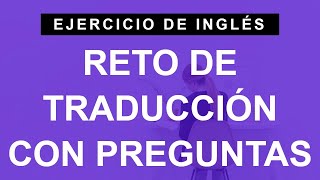 ¿Puedes traducir estas preguntas en inglés B1 Intermediate [upl. by Saenihp]