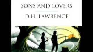 SONS AND LOVERS DH Lawrence [upl. by Erolyat]