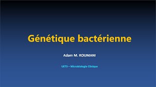 Microbio  Génétique bactérienne [upl. by Rettuc]