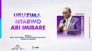 NTABWO UBUZIMA ARI IMIBARE 03  Apostle Dr NKURUNZIZA François [upl. by Eimmij]