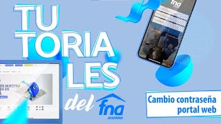 Tutoriales FNA ¿Cómo solicitar o cambiar tu clave en Fondo en Línea [upl. by Bouldon]