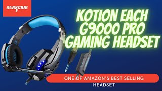 KOTION EACH G9000 GAMING HEADSET [upl. by Erbe]