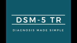 Overview of Major Changes in the DSM5 TR [upl. by Jak]