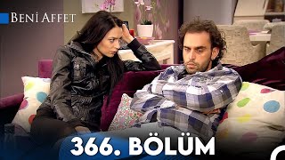 Beni Affet 366 Bölüm [upl. by Caputto]