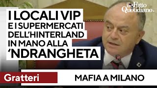 Gratteri quotTutti i locali vip del centro di Milano sono in mano alla ndranghetaquot [upl. by Euqnimod]