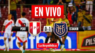 🔴 PERÚ vs ECUADOR EN VIVO por las Eliminatorias Sudamericanas 2024  Fecha 8 [upl. by Philipps740]