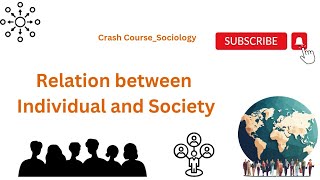 relationship between individual and society in sociology  link between individual and society [upl. by Dimmick]