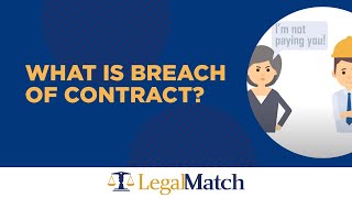 What is Breach of Contract [upl. by Mok167]