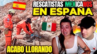 RESCATISTAS MEXICANOS HACEN LLORAR a ESPAÑOLES por su TRABAJO en DANA de VALENCIA 😭🇲🇽 increíble [upl. by Acus]