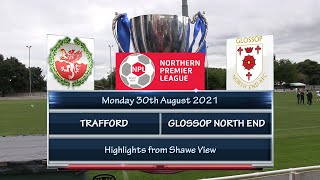 Trafford v Glossop North End 300821 [upl. by Statis]