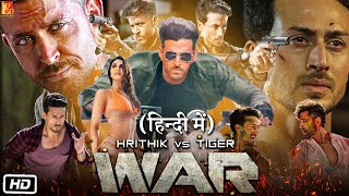 War 2019 Full HD Movie in Hindi  Hrithik Roshan  Tiger Shroff  Vaani Kapoor  Review amp Facts [upl. by Aitam]