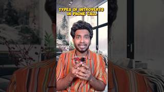 Types Of Introverts in Phone Call  shorts naaluvithamaravindh introverts typesof comedy [upl. by Orpheus]