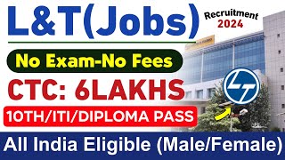 LampT Recruitment 2024  LampT Me Online Form Kaise Bhare  Job Vacancy 2024  Online Paise Kaise Kamaye [upl. by Gilus199]