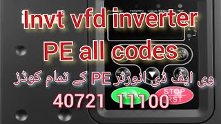 vfd invt PE all codes PE parameter PE factory setting chf100A 40721 11100 00011 and 3 other codes [upl. by Nestor533]