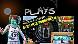 RECOIL PROBLEM GYRO ULTA PROBLEM FIx 👀 bgmi viralvideo MusicHappy UkuleleMusicianMarphologiya [upl. by Anairuy301]