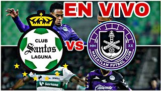 SANTOS 0 VS 0 MAZATLÁN EN VIVO HOY PARTIDO DE LA JORNADA 14 DE LA LIGA MX [upl. by Yahska314]