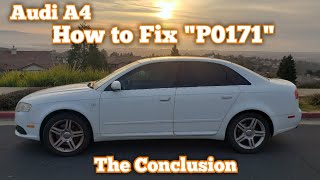 How To Fix quotP0171quot Code  EP3 Conclusion  Audi A4  Oil Dipstick audia4 [upl. by Idieh437]