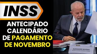 INSS antecipa calendário de pagamentos de Novembro confira as novas datas oficiais [upl. by Thebault]