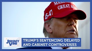 Trump sentencing delayed and cabinet controversies  Jeremy Vine [upl. by Tristas398]