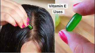 Top 5 uses of Vitamin E for Skin amp Hair Growth Vitamin E for Face Vitamin E oil for Long Hair [upl. by Ditter723]