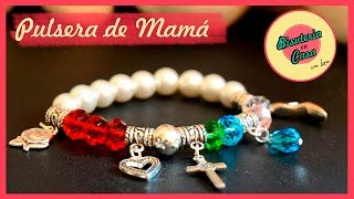 EL MEJOR REGALO PARA MAMÁ  Pulsera por el dia de las Madres  secreto sorpresa  BISUTERIA EN CASA [upl. by Chase]