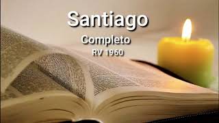 SANTIAGO Completo Biblia Hablada ReinaValera 1960 [upl. by Pfaff]