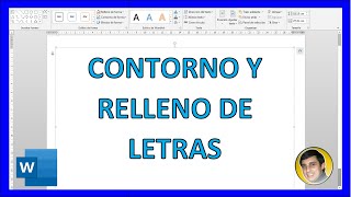 Cómo PONER CONTORNO y RELLENO a las LETRAS en WORD [upl. by Nyrak]