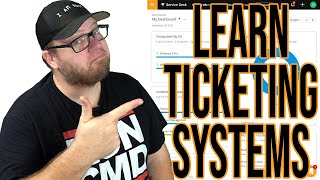 Learn IT Ticketing Systems  Help Desk Series [upl. by Fleck]