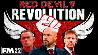 FM22  Red Devil Revolution  Manchester United Staff Experiment  Football Manager 2022 [upl. by Ynnatirb]