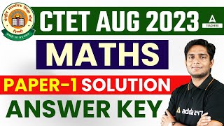 CTET Answer Key 2023  CTET Maths Paper 1 Answer Key 2023 By Ayush Sir [upl. by Gile]