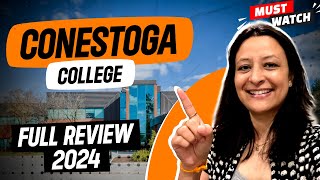 Conestoga College review for 202425  Complete details and expert tips [upl. by Lihp438]