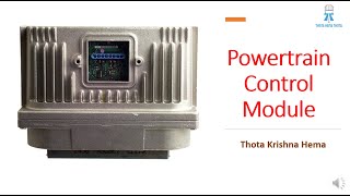 Powertrain Control Module [upl. by Laiceps]