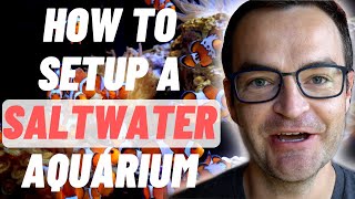 How To Setup A Saltwater Aquarium  Build A Tropical Reef Tank  New Step By Step For Beginners [upl. by Seraphina]